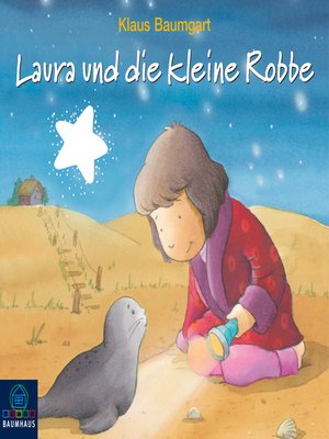 cover image of Laura und die kleine Robbe